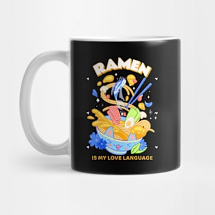 Ramen Is My Love Language Mug